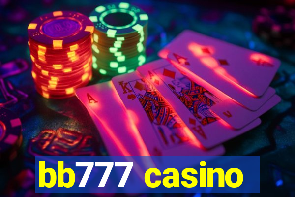 bb777 casino